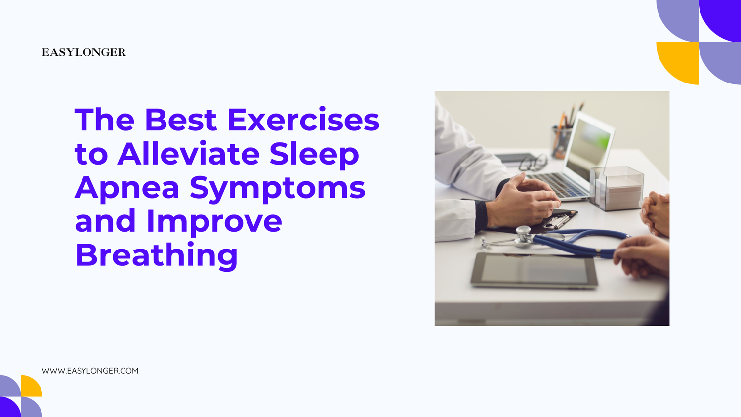 doctor and patient sit at desk with stethoscope, laptop, article text about sleep apnea exercises