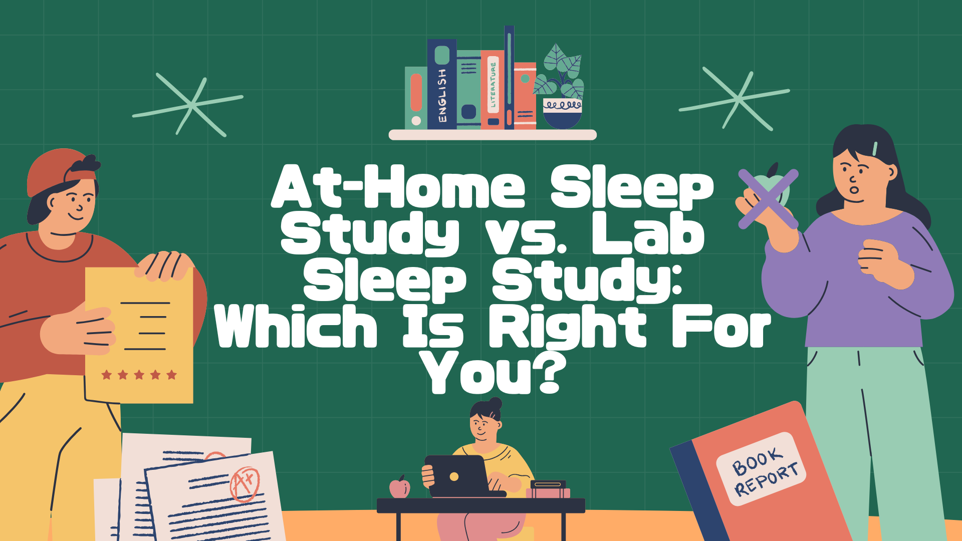 At-Home Sleep Study vs. Lab Sleep Study: Which Is Right For You?